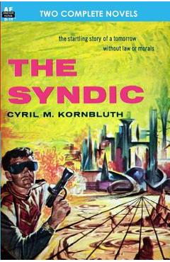 Coperta cărții 'The Syndic & Flight to Forever - Poul Anderson'