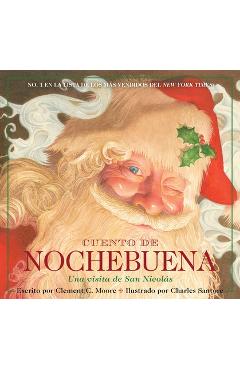 Coperta cărții 'Cuento de Nochebuena, Una Visita de San Nicolas: La Edición Clásica - Clement Moore'