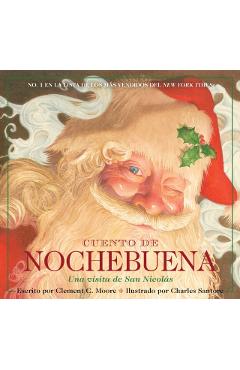 Cuento de Nochebuena, Una Visita de San Nicolas: La Edición Clásica - Clement Moore