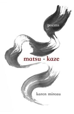 Coperta cărții 'matsu.kaze: the wind in the pines - Karen Mireau'