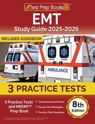 Coperta cărții 'EMT Study Guide 2025-2026: 3 Practice Tests and NREMT Prep Book [8th Edition] - Lydia Morrison'