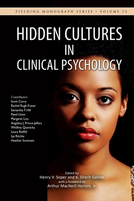 Coperta cărții 'Hidden Cultures in Clinical Psychology: Sensitivity to Diversity in Culture - K. Drorit Gaines'