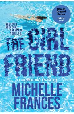 Coperta cărții 'The Girlfriend - Michelle Frances'