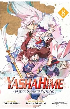 Poza produsului Yashahime: Princess Half-Demon, Vol. 8 - Rumiko Takahashi