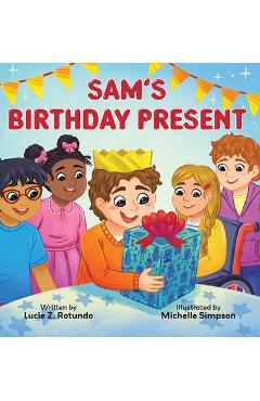 Coperta cărții 'Sam's Birthday Present - Lucie Z. Rotundo'