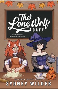 Poza produsului The Lone Wolf Café - Sydney Wilder