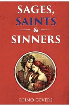 Coperta cărții 'Sages, Saints and Sinners - Reino Gevers'