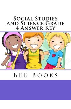 Poza produsului Social Studies and Science Grade 4 Answer Key - Bee Books
