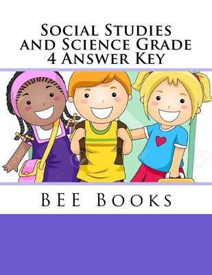 Social Studies and Science Grade 4 Answer Key - Bee Books