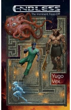Coperta cărții 'Endless: The Imminent Face-Off - Yugo Vex'