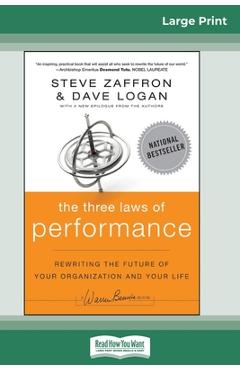 Coperta cărții 'The Three Laws of Performance: Rewriting the Future of Your Organization and Your Life (16pt Large Print Edition) -'