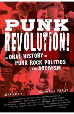 Poza produsului Punk Revolution!: An Oral History of Punk Rock Politics and Activism - John Malkin