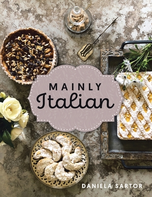 Coperta cărții 'Mainly Italian - Daniela Sartor'