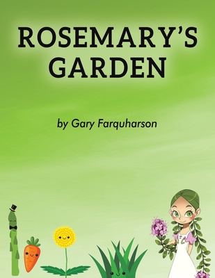 Rosemary's Garden - Gary Farquharson