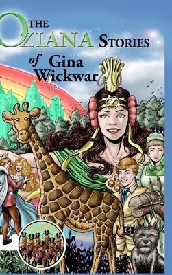 The Oziana Stories of Gina Wickwar - Gina Wickwar