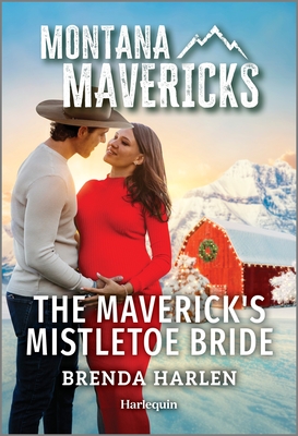 The Maverick's Mistletoe Bride - Brenda Harlen