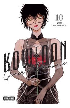 Coperta cărții 'Kowloon Generic Romance, Vol. 10: Volume 10 - Jun Mayuzuki'