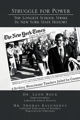 Coperta cărții 'Struggle for Power the Longest School Strike: In New York State History - Leon Bock Kavunedus'