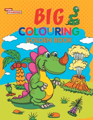 Big Colouring Golden Book for 5 to 9 years Old Kids Fun Activity and Colouring Book for Children - Priyanka Verma