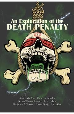 Coperta cărții 'An Exploration of the Death Penalty - Austin Mardon'
