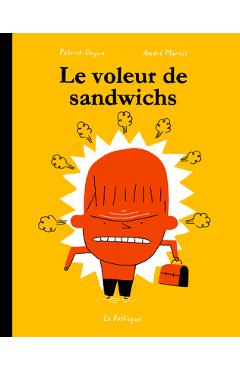 Coperta cărții 'Le Voleur de Sandwichs - André Marois'