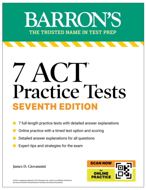 7 ACT Practice Tests, Seventh Edition + Online Practice - 
