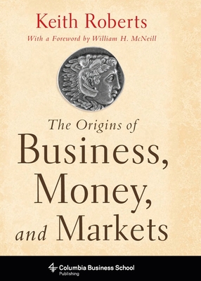The Origins of Business - Keith Roberts