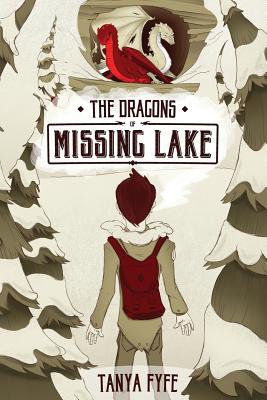 Coperta cărții 'The Dragons of Missing Lake - Tanya Fyfe'