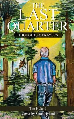 The Last Quarter - Tim Hyland