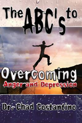 The ABC's to Overcoming Anger and Depression - Gavriela Powers