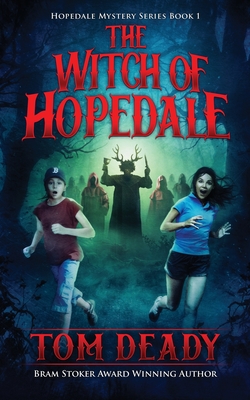 Coperta cărții 'The Witch of Hopedale - Tom Deady'