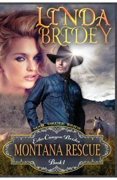 Poza produsului Mail Order Bride - Montana Rescue: Clean Historical Cowboy Romance Novel - Linda Bridey