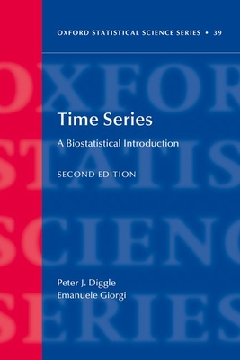 Time Series: A Biostatistical Introduction - Peter Diggle