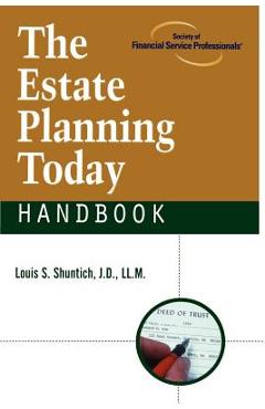 Coperta cărții 'The Estate Planning Today Handbook - Louis S. Shuntich'