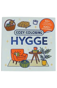 Cozy Coloring Hygge: With Stickers -