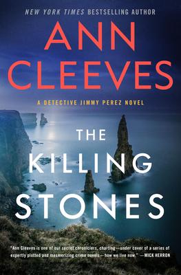 The Killing Stones: A Detective Jimmy Perez Novel - Ann Cleeves