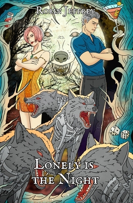 Lonely is the Night - Robin Jeffrey