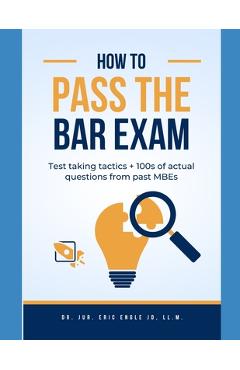 Poza produsului Multistate Bar Review Answers & Explanations: 581 Questions & Detailed Explanatory Answers - Eric Allen Engle Ll M.