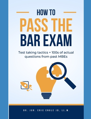 Coperta cărții 'Multistate Bar Review Answers & Explanations: 581 Questions & Detailed Explanatory Answers - Eric Allen Engle Ll M.'