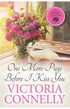 Coperta cărții 'One More Page Before I Kiss You - Victoria Connelly'