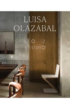 Coperta cărții 'Luisa Olazábal: Lo-2 Studio -'