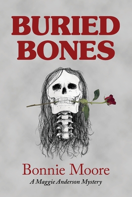 Buried Bones - Bonnie Moore