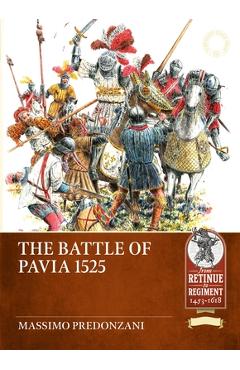 Coperta cărții 'The Battle of Pavia 1525 - Massimo Predonzani'