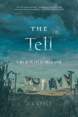 Coperta cărții 'The Tell - Jia Apple'