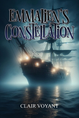 Coperta cărții 'Emmalien's Constellation - Clair Voyant'