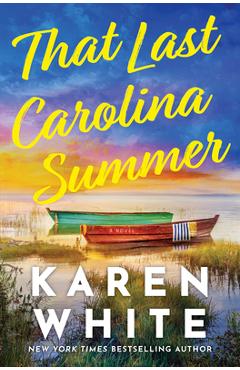 Poza produsului That Last Carolina Summer: A Gripping Southern Tale of Sisterhood, Secrets, and the Haunting Power of the Past - Karen White