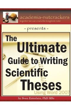 Coperta cărții 'Ultimate Guide to Writing Scientific Theses - Sven Enterlein'
