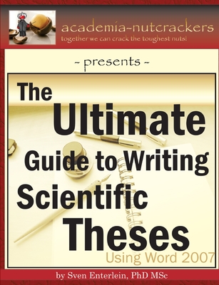 Coperta cărții 'Ultimate Guide to Writing Scientific Theses - Sven Enterlein'