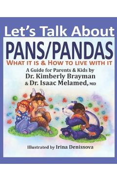 Coperta cărții 'Let's Talk About PANS PANDAS What It Is & How to Live With It: A Guide For Parents and Kids - Isaac Melamed'
