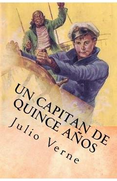 Coperta cărții 'Un Capitan de Quince Años (Spanish) Edition - Julio Verne'